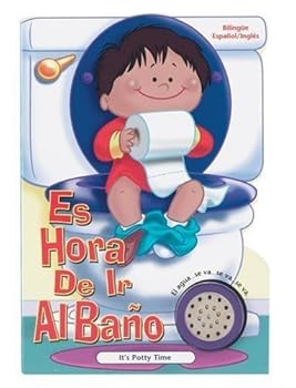 Board book Es Hora de IR al Bano: Desarrolla las Aptitudes en los Ninos Pequenos [Spanish] Book