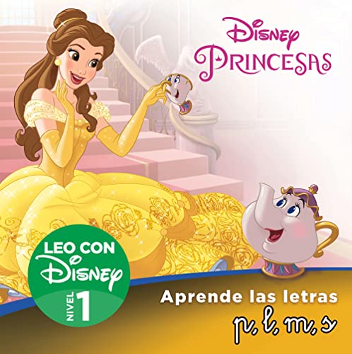 Princesas Disney. Aprende las letras: p, l, m, s (Leo con Disney Nivel 1) (Aprendo con Disney)