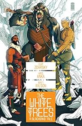 The White Trees #1 (English Edition) eBook : Zdarsky, Chip, Anka ...