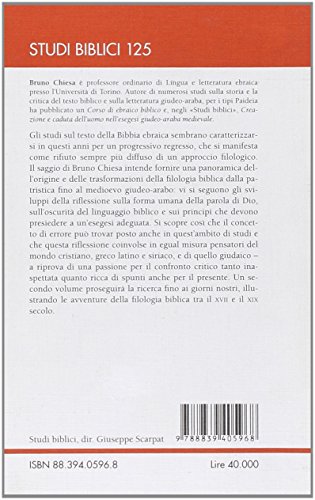 Filologia Storica Della Bibbia Ebraica. Da Origene Al Medioevo (Vol. 1) - 2