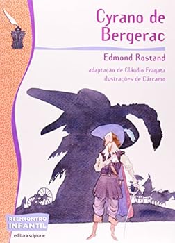 Paperback Cyrano de Bergerac - Coleção Reencontro Infantil [Portuguese_Brazilian] Book