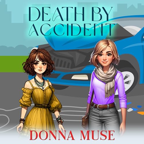 Donna Muse's Death by Accident episode artwork