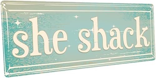 Retro Metal tin Sign She Shack Sign Funny Home Cave Garage bar Wall Decoration Vintage Metal Sign 6 x 16 inch