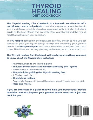 Thyroid Healing Diet Cookbook: An Effective Healthy 30-Day Thyroid Diet Meal Plan| Improve The Condition Of Hypothyroidism, Insomnia, Thyroid Nodules & Epstein-Barr||70 Tasty Effortless Recipes #TOP1