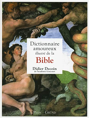 Télécharger Dictionnaire amoureux illustré de la Bible livre En ligne