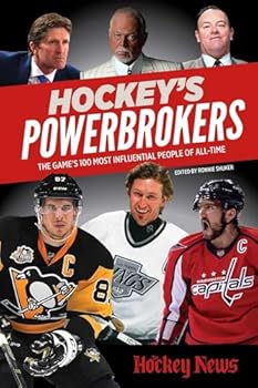 Paperback Hockey's Powerbrokers: The Game's 100 Most Influential People of All-Time Book