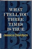 What I tell you three times is true 0841520127 Book Cover