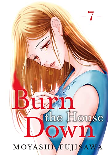 Burn the House Down