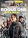 ENTERTAINMENT WEEKLY The Ultimate Guide to Rogue One: A Star Wars Story