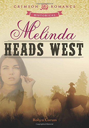 Robyn CorumMelinda Heads West