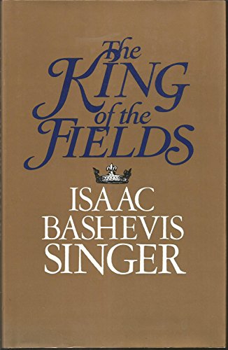 The King of the Fields 0224026631 Book Cover