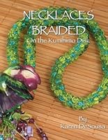 Necklaces Braided on the Kumihimo Disk 0971486662 Book Cover