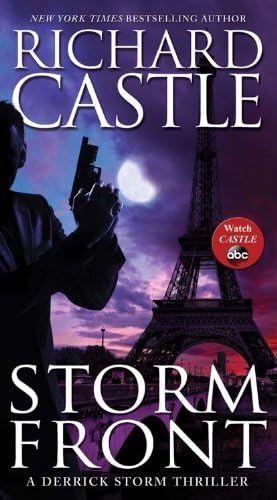 Storm Front: A Derrick Storm Thriller (A Derrick Storm Thriller, 1) Mass Market Paperback โ July 29, 2014