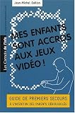Mes enfants sont accros aux jeux video !