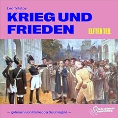Couverture de Krieg und Frieden - Elfter Teil