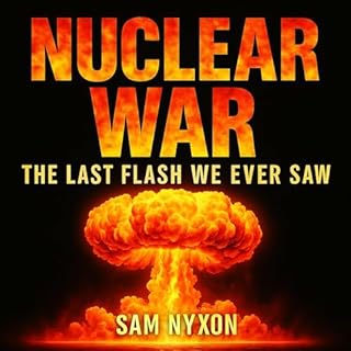 Nuclear War: The Last Flash We Ever Saw cover art