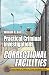 Practical Criminal Investigations in Correctional Facilities (Practical Aspects of Criminal and Forensic Investigations)