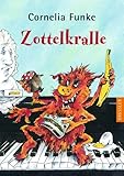 Zottelkralle - Cornelia Funke Cornelia Funke 