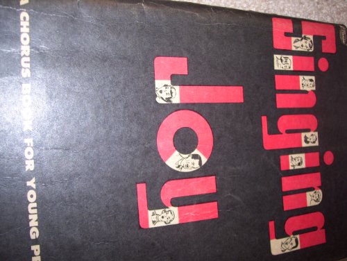 Singing Joy a Chorus Book for Young People B000SJHUEW Book Cover