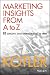 Marketing Insights from A to Z: 80 Concepts Every Manager Needs to Know