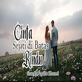  Cinta Sejati di Batas Rindu