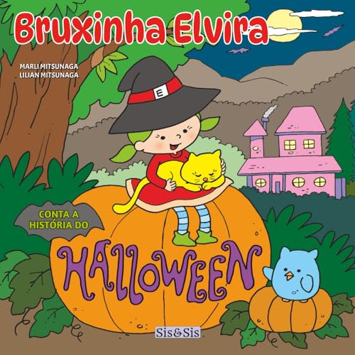 Bruxinha Elvira: Conta a História do Halloween