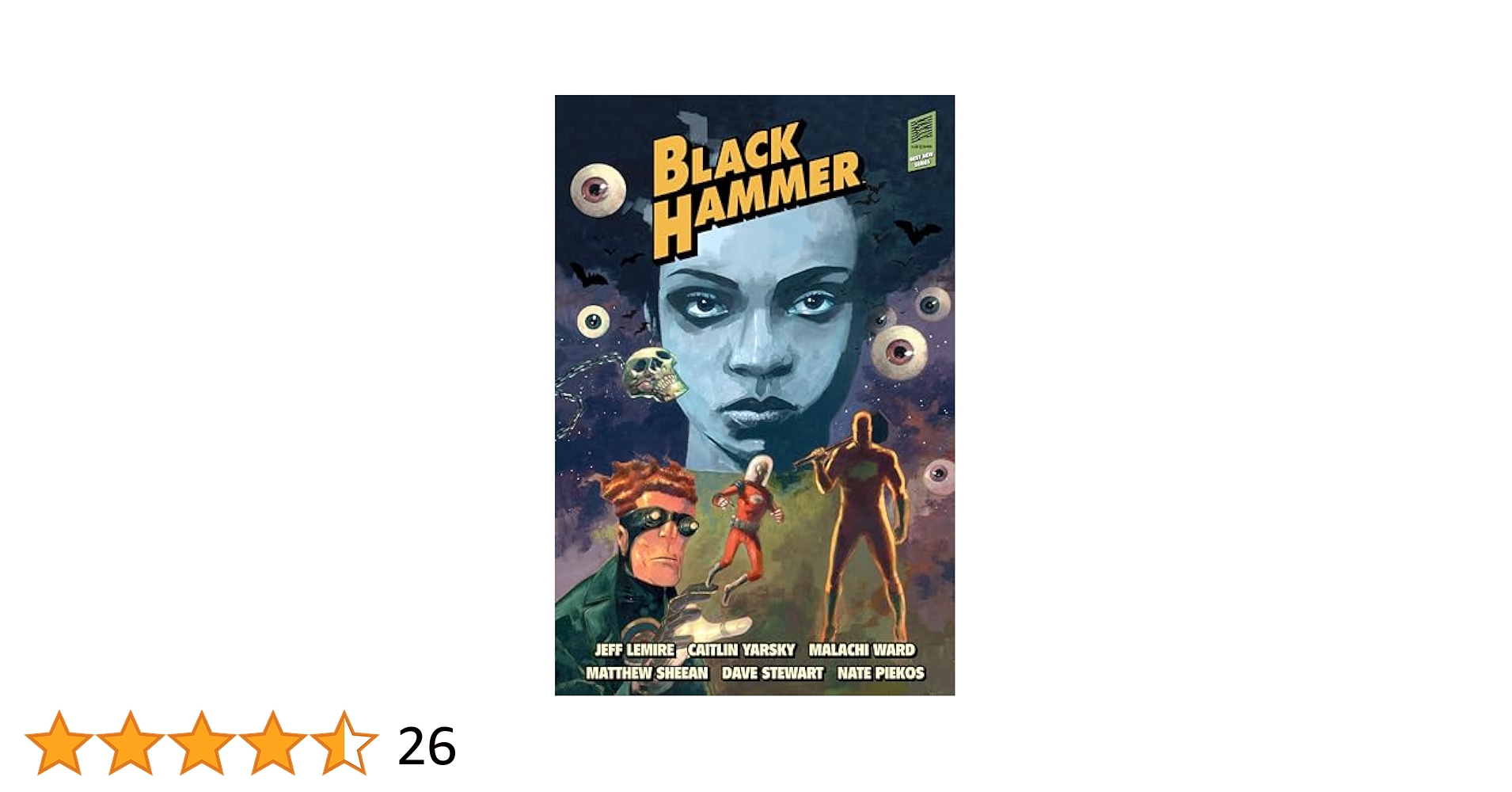 The World of Black Hammer Vol. 3 (洋書) The World of Black Hammer Vol. 3 (洋書) The World of Black