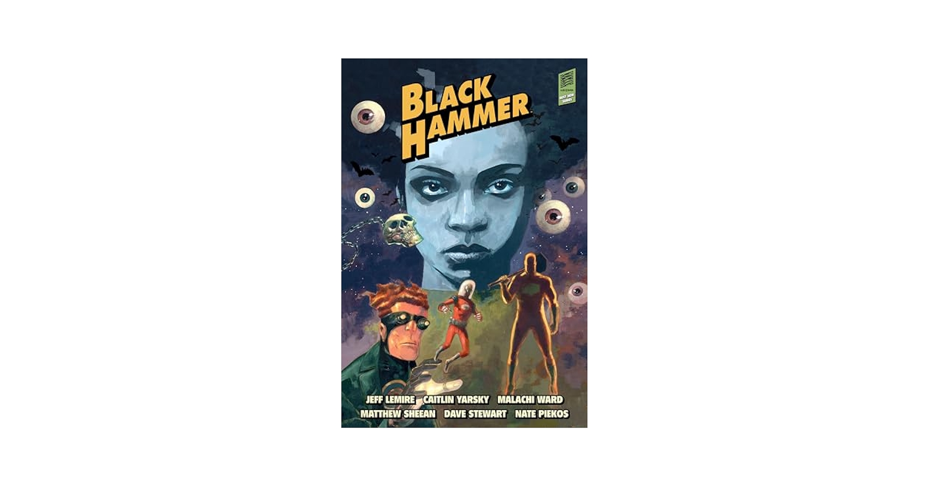 The World of Black Hammer Vol. 3 (洋書) The World of Black Hammer, Vol. 3 by Jeff Lemire | Goodreads