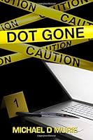 Dot Gone 1986001504 Book Cover