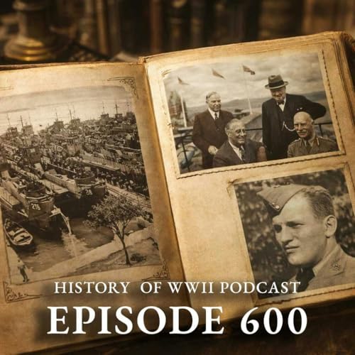 Episode 600-First Quebec Conference