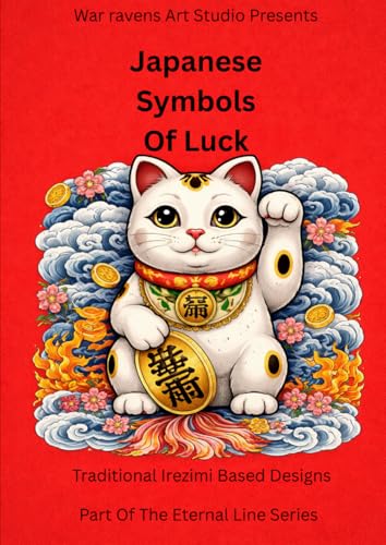 Japanese Symbols Of Luck: Maneki Neko, Daruma, Kitsune, Omamori a...