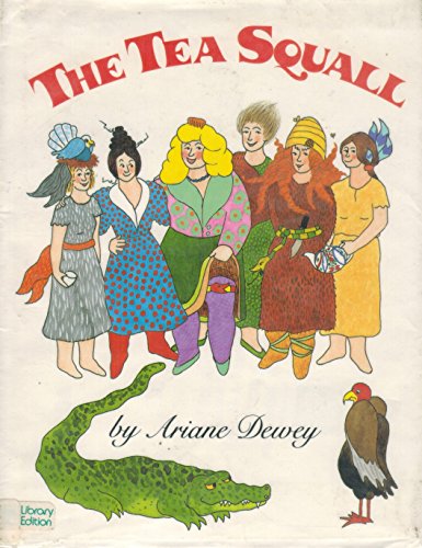 The Tea Squall 0688074936 Book Cover