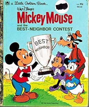Hardcover Walt Disney's Mickey Mouse and the Best-Neighbor Contest Book