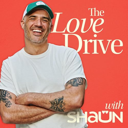 『The Love Drive with Shaun Galanos』のカバーアート
