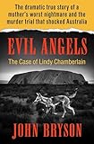 Evil Angels: The Case of Lindy Chamberlain