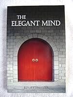 The Elegant Mind 1470088312 Book Cover