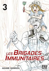 Livres Couvertures de Les Brigades Immunitaires T03