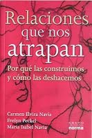 Relaciones Que Nos Atrapan 9580474400 Book Cover