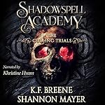 Cover of Shadowspell Academy: The Culling Trials, Book 2