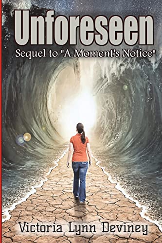 Unforeseen: Book #2 in Inheritance Series