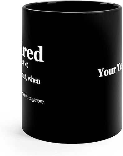 Miniatura 19 de Panvola Taza con texto en inglés "Retired Definition I Do What I Want When I Want Retirement Mug Not My Problem Anymore Going Away", regalo