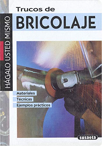 Trucos de bricolaje (Hágalo Usted Mismo)