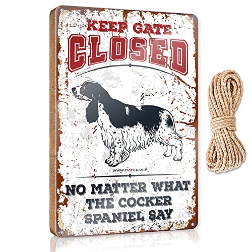 Abipuir Decoración para colgar en la puerta con texto en inglés «Keep Gate Closed No Matter What The Cocker Spaniel Dice», letrero de madera divertido para decoración de cocina, decoración de