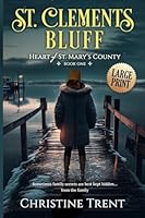 St. Clements Bluff: Large Print Edition 1944745149 Book Cover