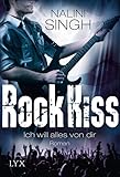 Cover zum Buch Rock Kiss: Ich will alles von dir