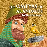 Los omeyas de Al Ándalus 8418952687 Book Cover