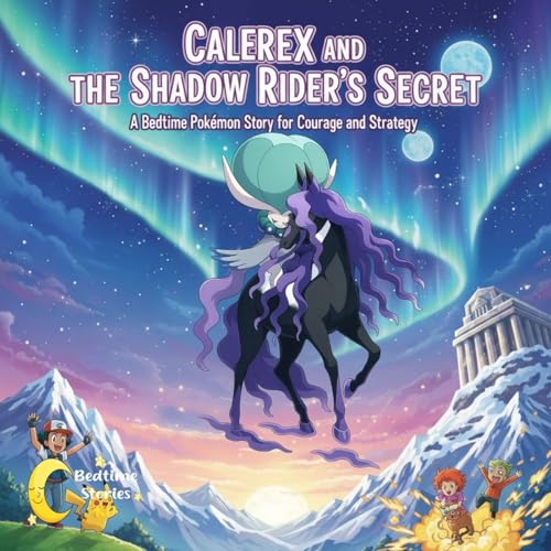 Calyrex and the Shadow Rider's Secret
