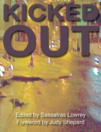 Kicked Out by Sassafras Lowrey (2010-01-01)
