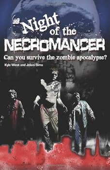 Paperback Night of the Necromancer: Can You Survive the Zombie Apocalypse Book