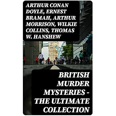 British Murder Mysteries - The Ultimate Collection